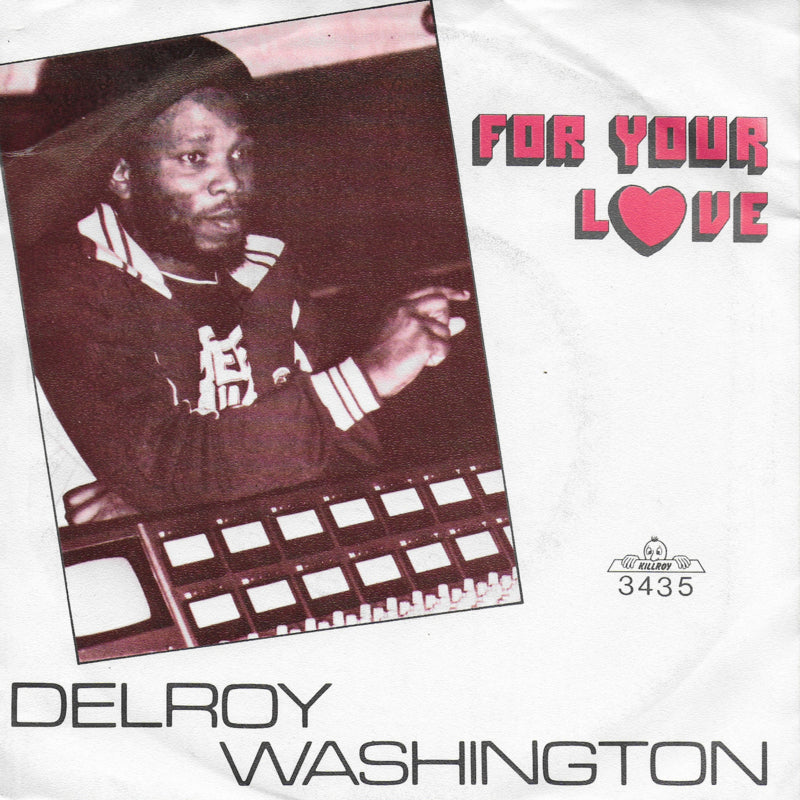 Delroy Washington - For your love