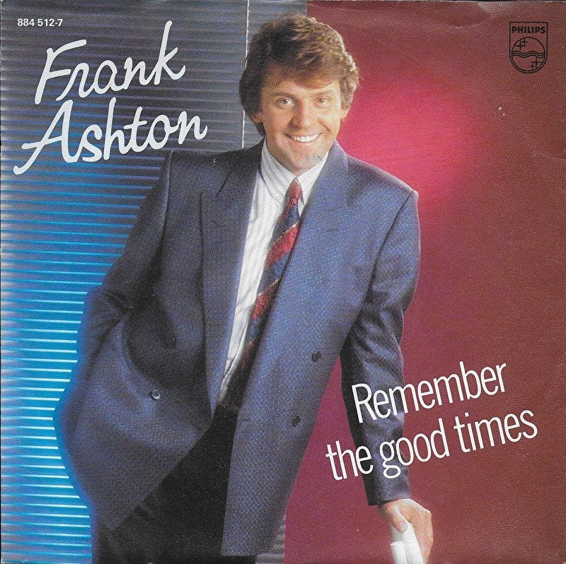 Frank Ashton - Remember the good times