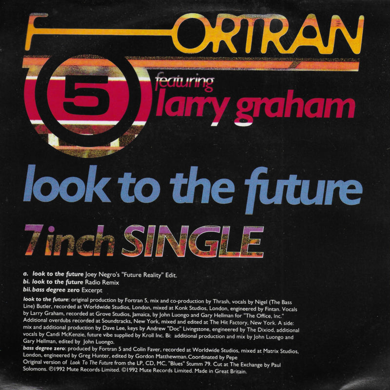 Fortran 5 feat. Larry Graham - Look to the future (Engelse uitgave)