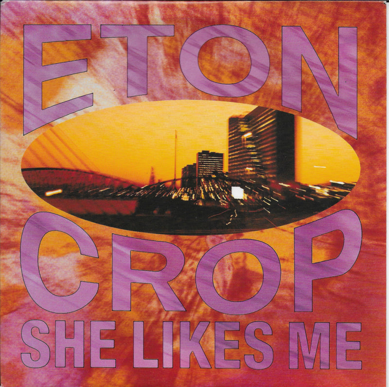 Eton Crop - She likes me