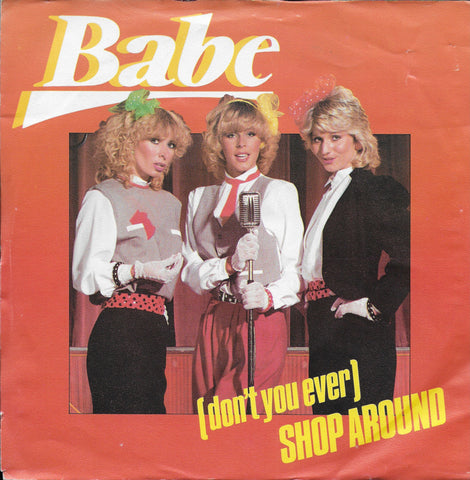 Babe - (don't you ever) Shop around