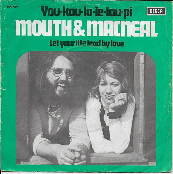 Mouth & MacNeal - You-kou-la-le-lou-pi
