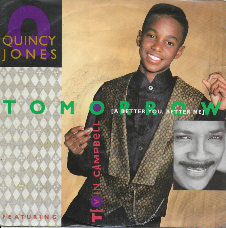 Quincy Jones feat. Tevin Campbell - Tomorrow (a better you, better me)