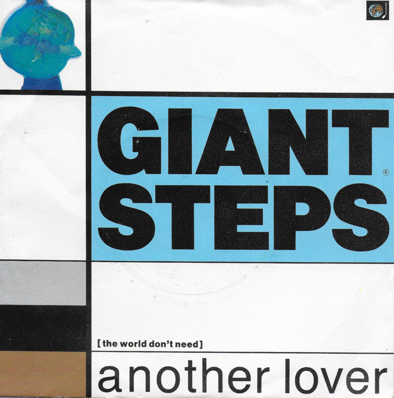 Giant Steps - (the world don't need) Another lover