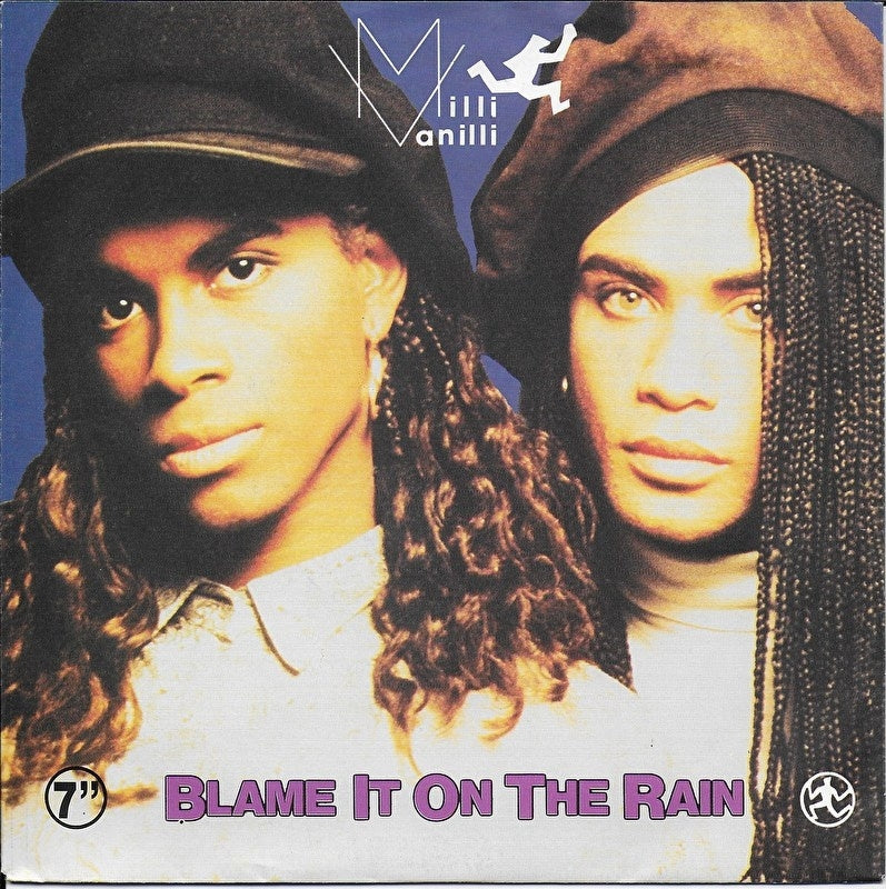 Milli Vanilli - Blame it on the rain