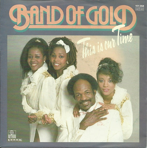 Band of Gold - This is our time