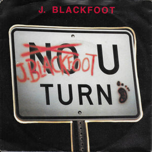 J. Blackfoot - U-turn