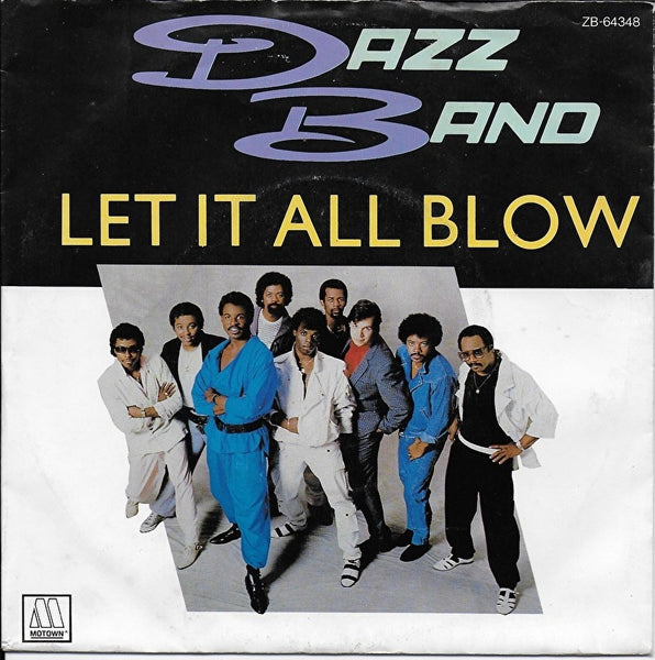 Dazz Band - Let it all blow