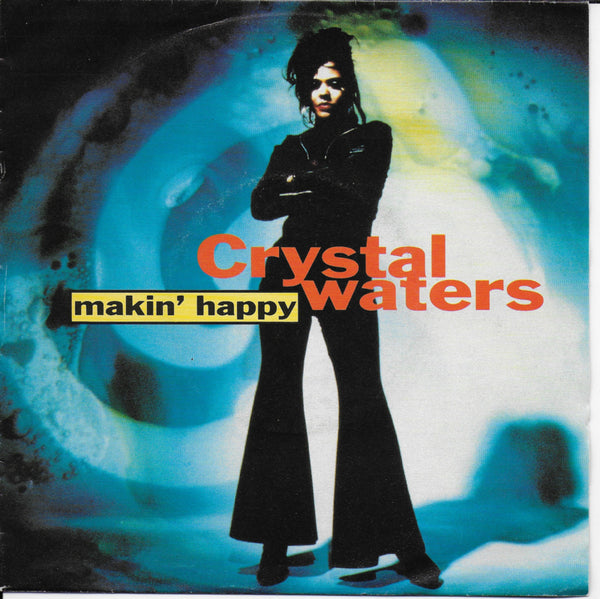 Crystal Waters - Makin' happy