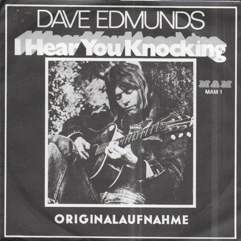 Dave Edmunds - I hear you knocking