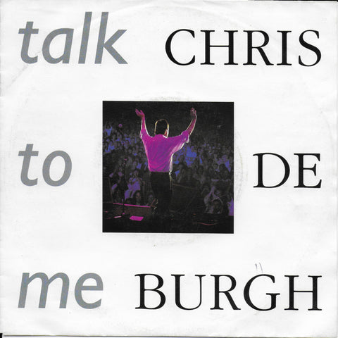 Chris de Burgh - Talk to me