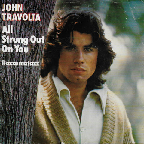 John Travolta - All strung out on you