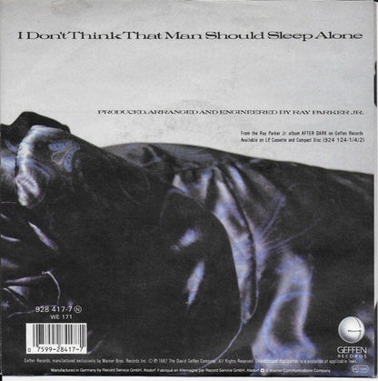 Ray Parker Jr. - I don't think that man should sleep alone