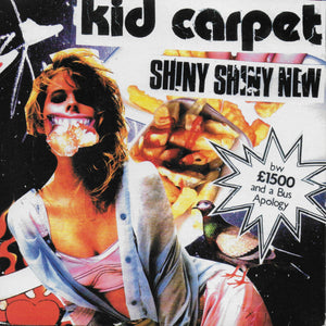 Kid Carpet - Shiny shiny new