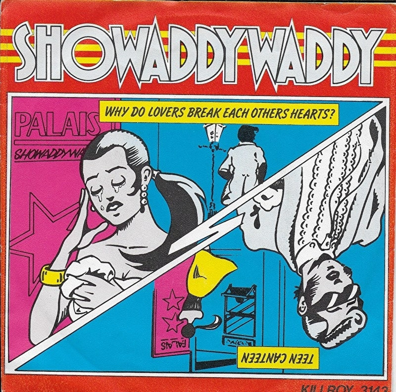 Showaddywaddy - Why do lovers break each others hearts?