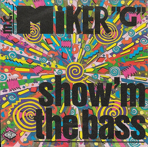 M.C. Miker G - Show 'm the bass