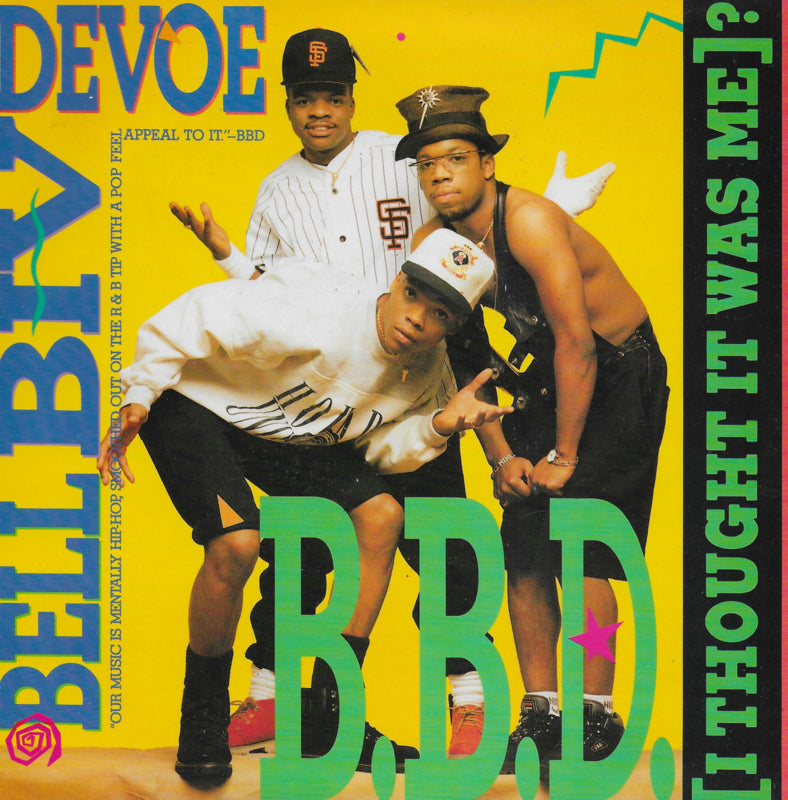 Bell Biv Devoe - B.B.D. (I thought it was me)? (Engelse uitgave)