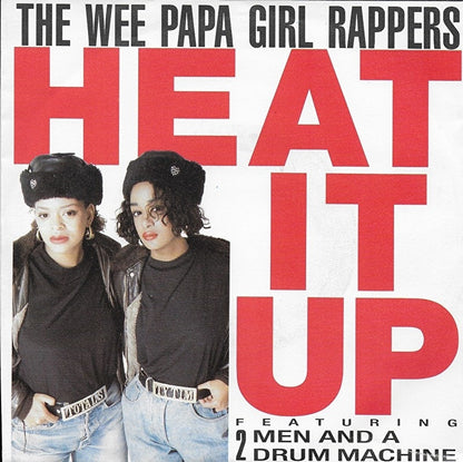 Wee Papa Girl Rappers - Heat it up