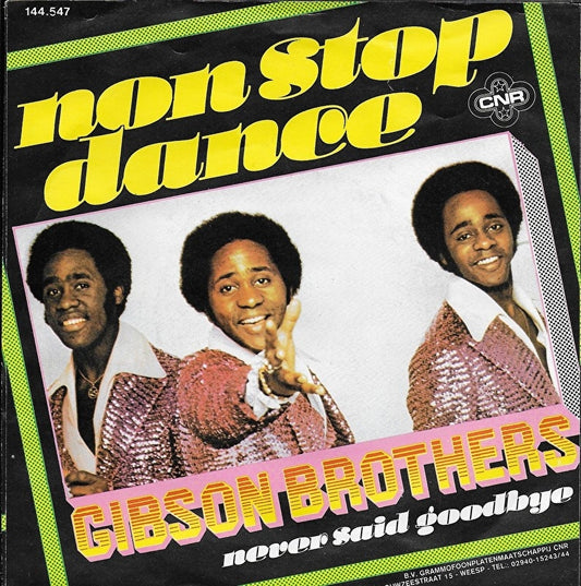Gibson Brothers - Non-stop dance