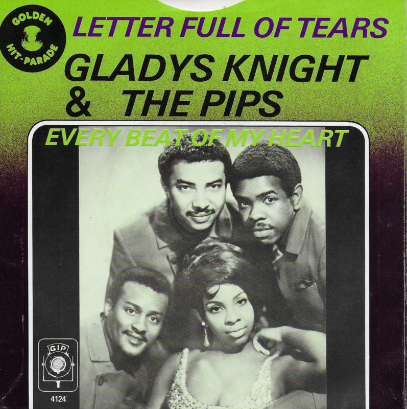 Gladys Knight & The Pips - Letter full of tears / Every beat of my heart