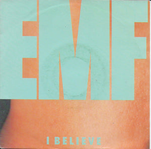 EMF - I believe