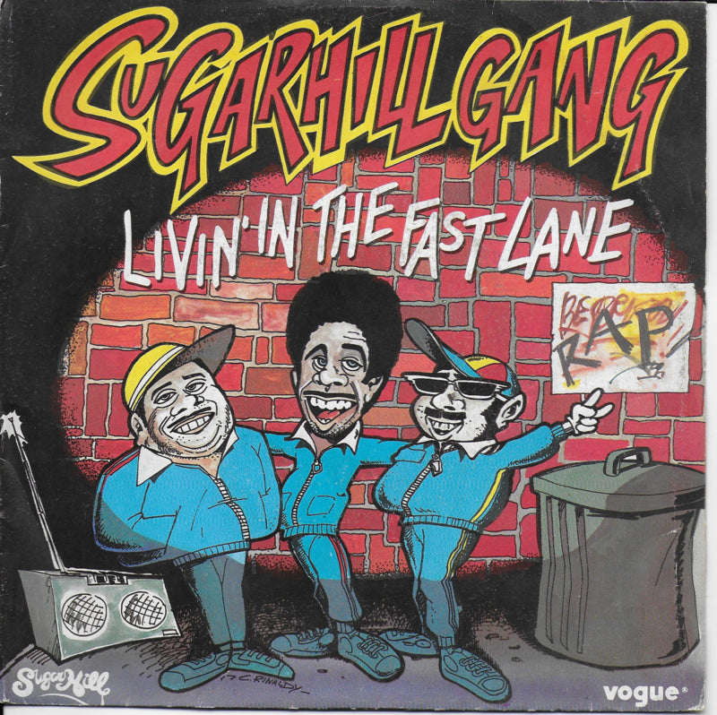 Sugarhill Gang - Livin' in the fast lane