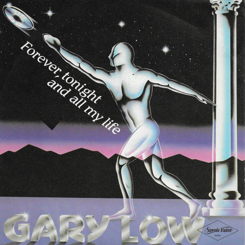 Gary Low - Forever, tonight and all my life