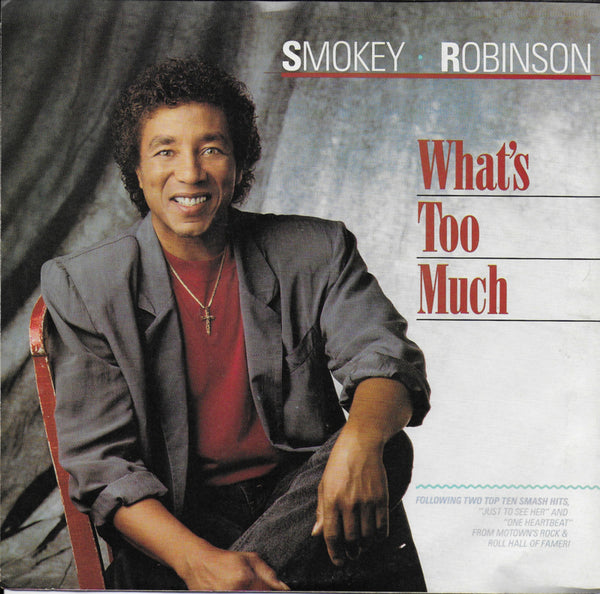 Smokey Robinson - What's too much (Amerikaanse uitgave)