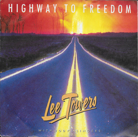 Lee Towers - Highway to freedom