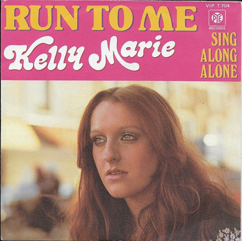 Kelly Marie - Run to me