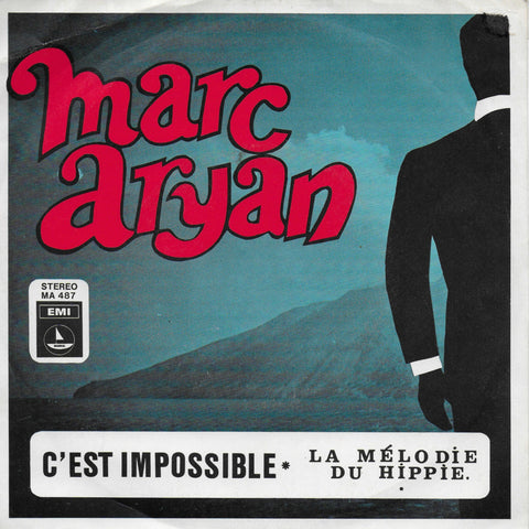 Marc Aryan - C'est impossible