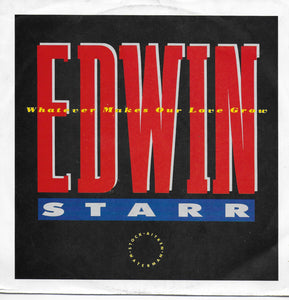 Edwin Starr - Whatever makes our love grow