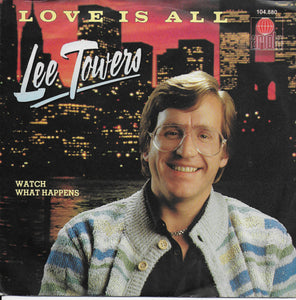 Lee Towers - Love is all