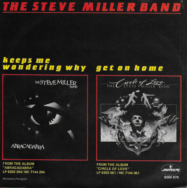 Steve Miller Band - Keeps me wondering why