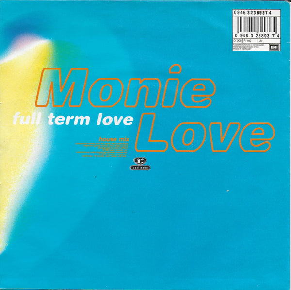 Monie Love - Full term love