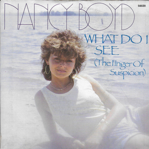 Nancy Boyd - What do i see (the finger of suspicion)