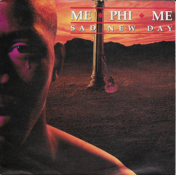 Me Phi Me - Sad new day