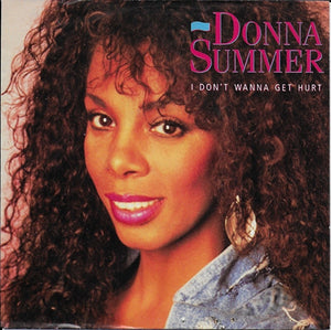 Donna Summer - I don't wanna get hurt