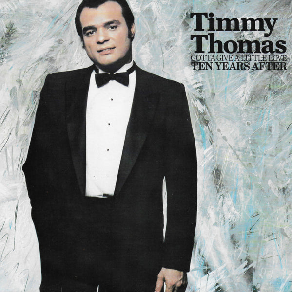 Timmy Thomas - Gotta give a little love (ten years after)