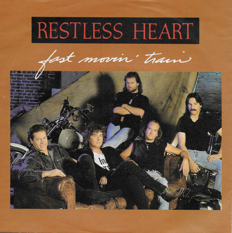 Restless Heart - Fast movin' train