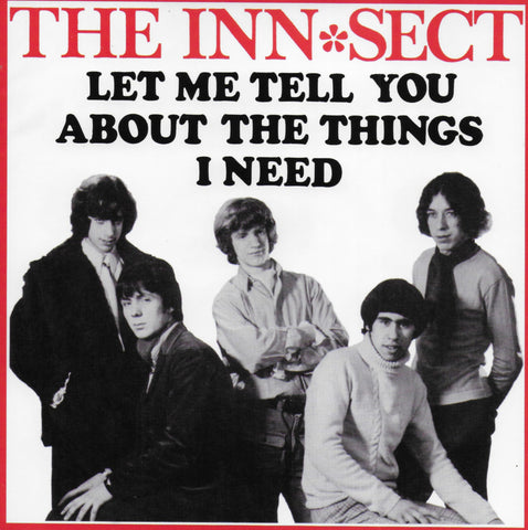 Inn-sect - Let me tell you about things i need / Walking in the rain (Limited edition)