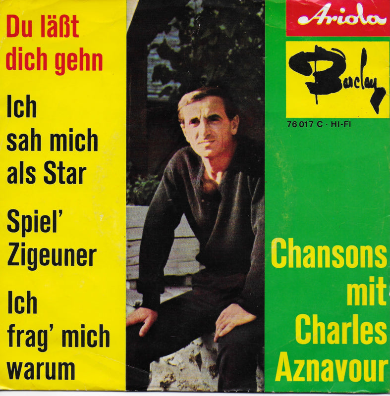 Charles Aznavour - Du lasst dich gehn
