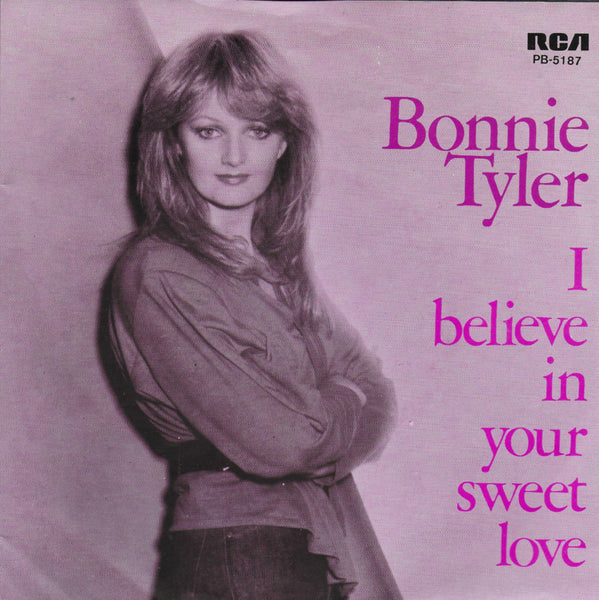 Bonnie Tyler - I believe in your sweet love