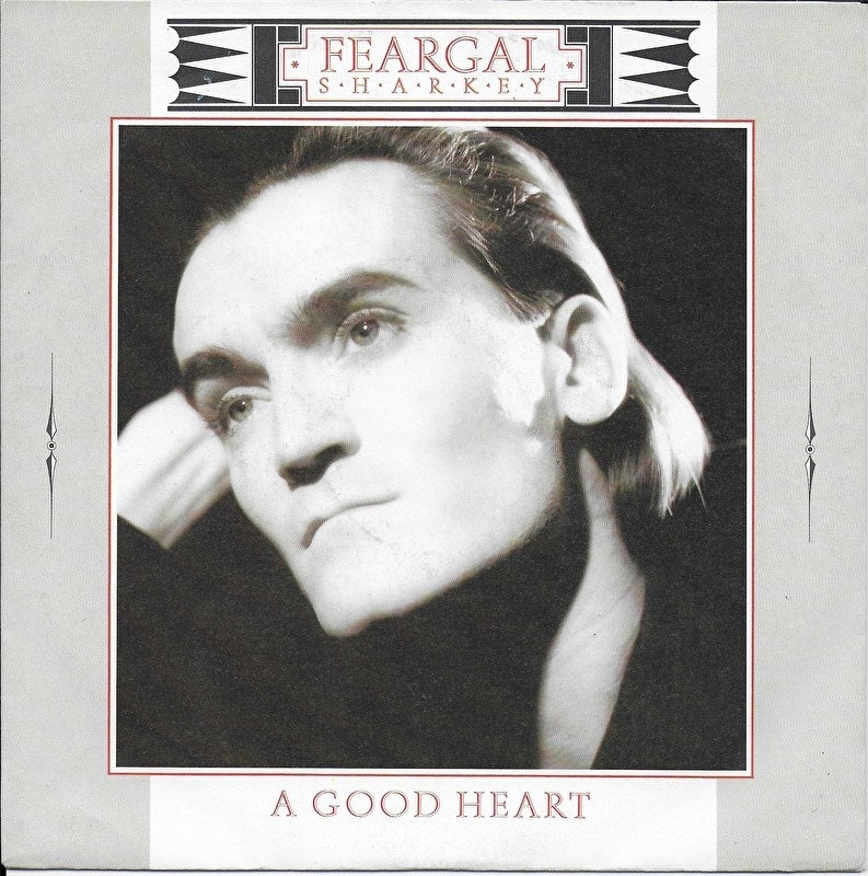 Feargal Sharkey - A good heart