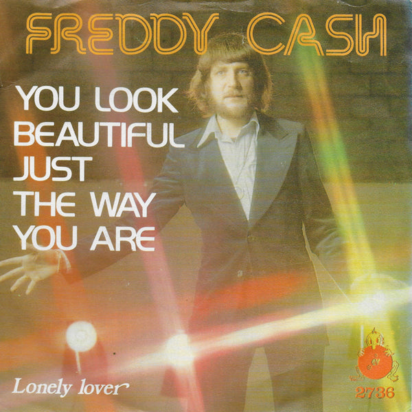 Freddy Cash - You look beautiful just the way you are