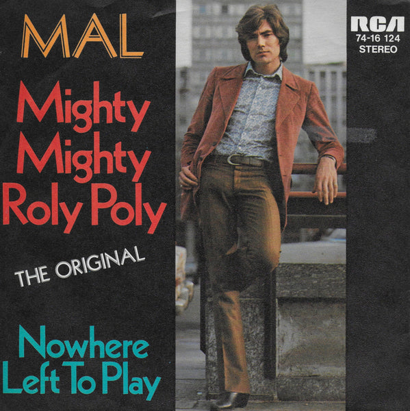Mal - Mighty mighty roly poly (Duitse uitgave)