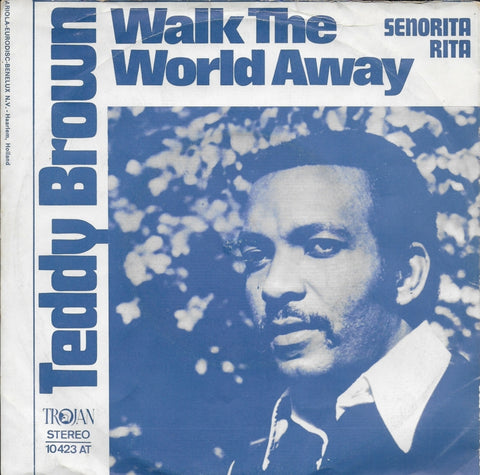 Teddy Brown - Walk the world away