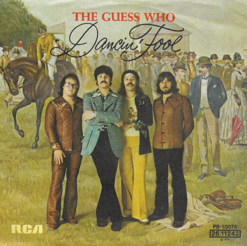 Guess Who - Dancin' fool