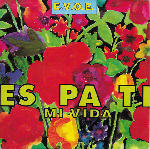 E.V.O.E. - Es pa ti mi vida