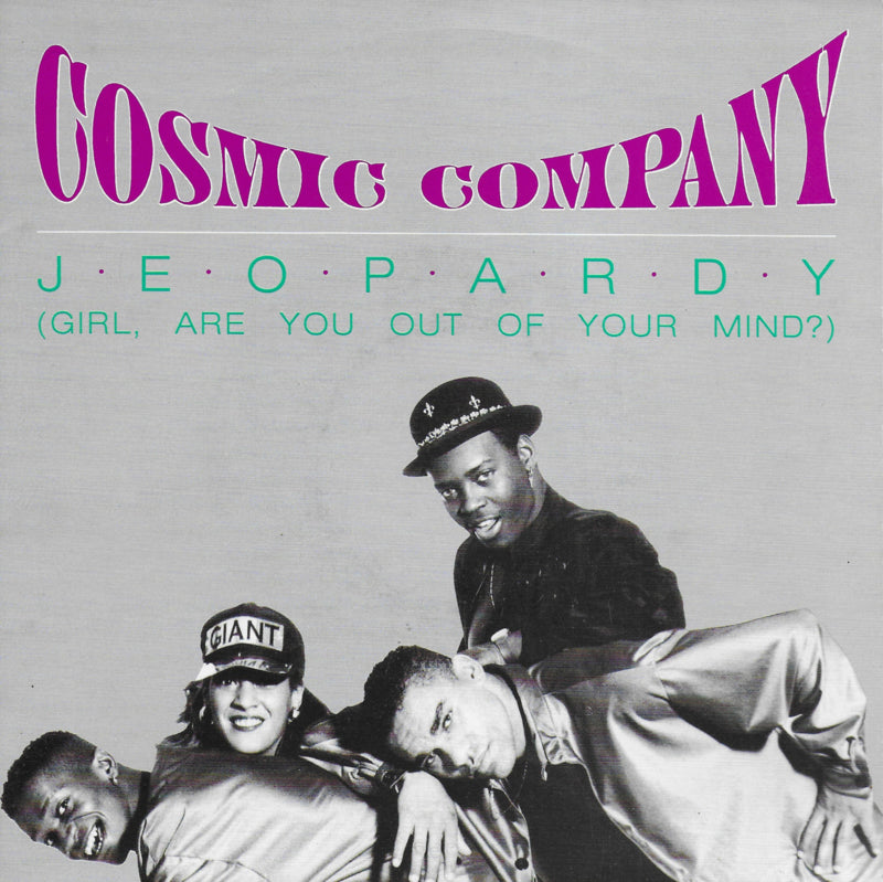 Cosmic Company - Jeopardy (girl, are you out of your mind?)